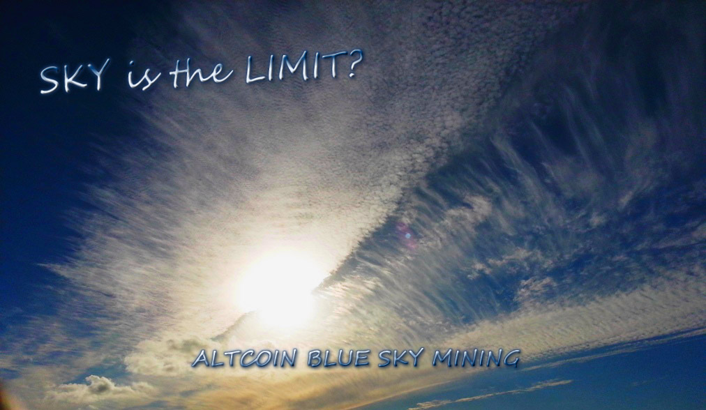 Altcoins SKY-is-the-LIMIT